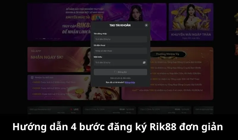 Hướng dẫn 4 bước đăng ký Rik88 đơn giản