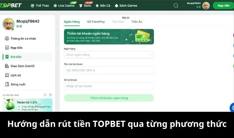 Hướng dẫn rút tiền Topbet qua từng phương thức